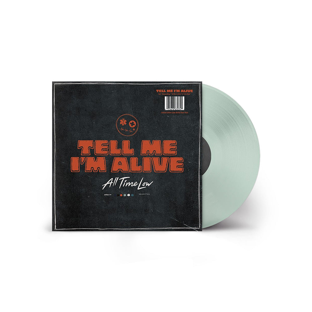 Tell Me I’m Alive Coke Bottle Clear Vinyl